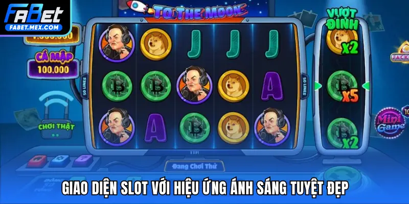 Giao diện slot với hiệu ứng ánh sáng tuyệt đẹp